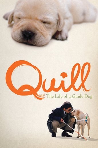 Watch Quill: The Life of a Guide Dog 2004 poster