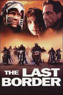 Watch The Last Border 1993 poster