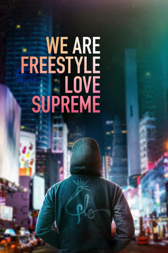 Watch We Are Freestyle Love Supreme 2020 poster