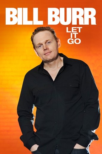 Watch Bill Burr: Let It Go 2010 poster