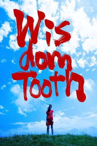 Watch Wisdom Tooth 2018 poster