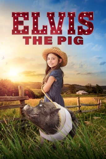 Watch Elvis the Pig 2023 poster