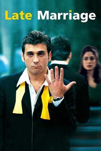 Watch Late Marriage 2001 poster