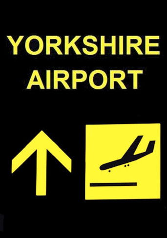 Watch Yorkshire Airport 2019 poster