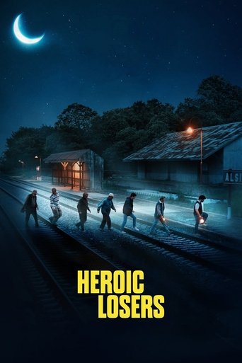Watch Heroic Losers 2019 poster