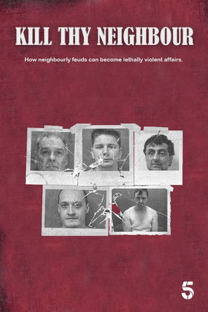 Watch Kill Thy Neighbour 2021 poster
