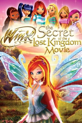 Watch Winx Club: The Secret of the Lost Kingdom 2007 poster