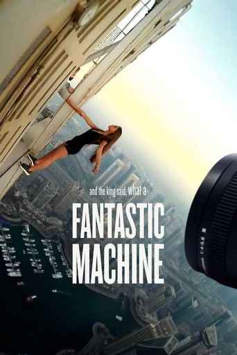 Watch And the King Said, What a Fantastic Machine 2023 poster
