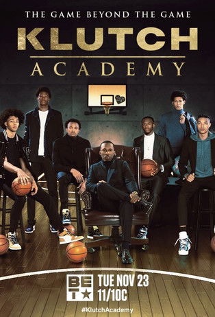 Watch Klutch Academy 2021 poster