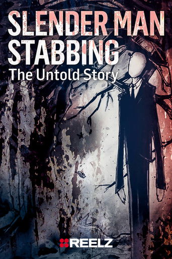 Watch Slender Man Stabbing: The Untold Story 2019 poster