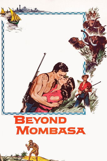 Watch Beyond Mombasa 1956 poster