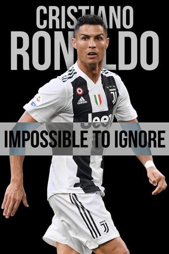 Watch Cristiano Ronaldo: Impossible to Ignore 2021 poster