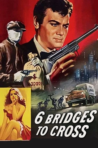 Watch Six Bridges to Cross 1955 poster