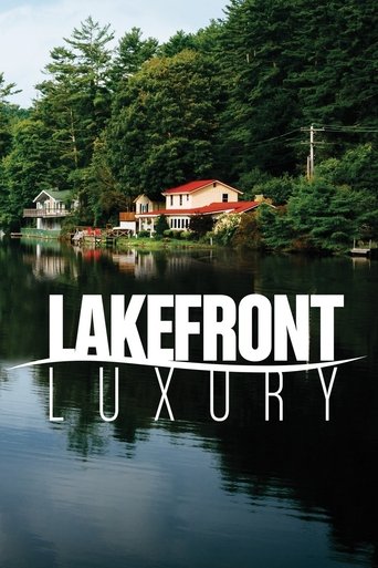 Watch Lakefront Luxury 2018 poster