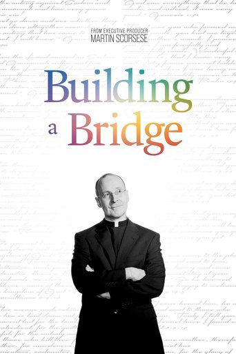 Watch Building a Bridge 2021 poster