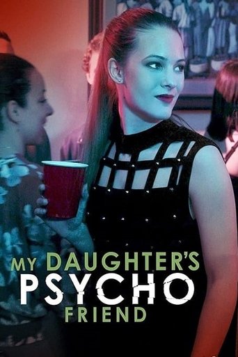 Watch My Daughter's Psycho Friend 2020 poster