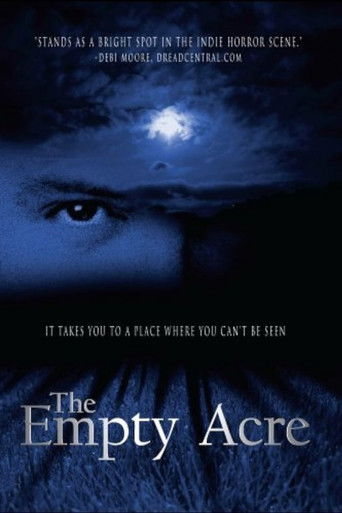 Watch The Empty Acre 2007 poster