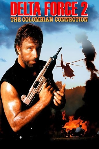 Watch Delta Force 2: The Colombian Connection 1990 poster