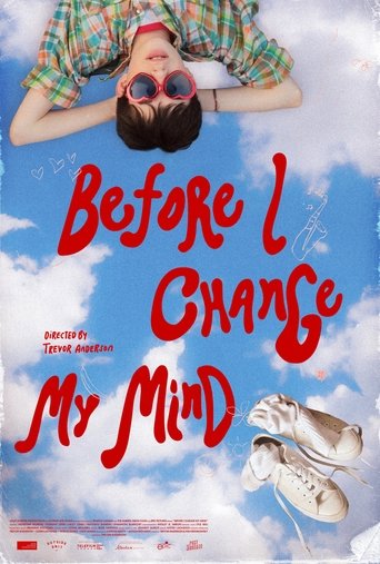 Watch Before I Change My Mind 2024 poster