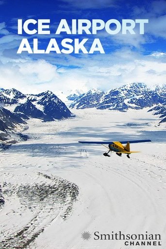 Watch Ice Airport Alaska 2020 poster