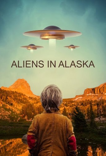 Watch Aliens in Alaska 2021 poster