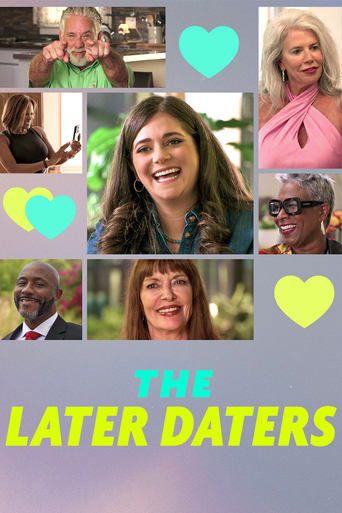 Watch The Later Daters 2024 poster