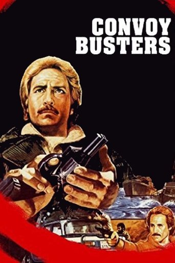 Watch Convoy Busters 1978 poster