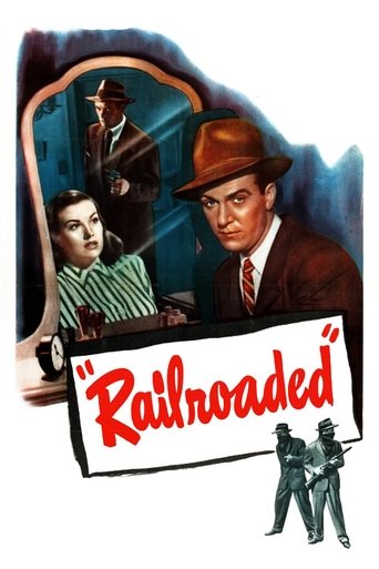 Watch Railroaded! 1947 poster