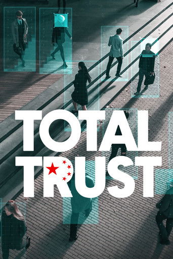 Watch Total Trust 2023 poster