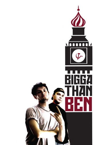 Watch Bigga Than Ben 2008 poster