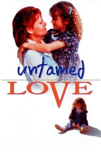 Watch Untamed Love 1994 poster