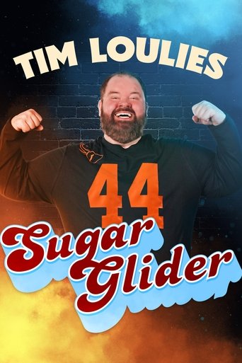 Watch Tim Loulies: Sugar Glider 2025 poster
