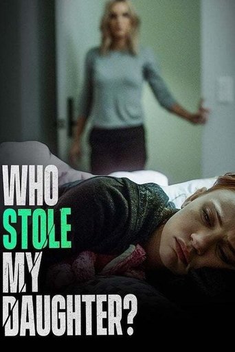 Watch Who Stole My Daughter? 2019 poster