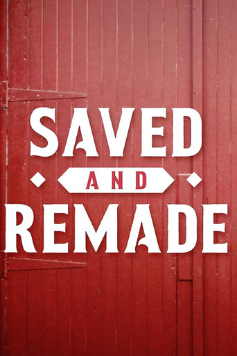 Watch Saved and Remade 2021 poster