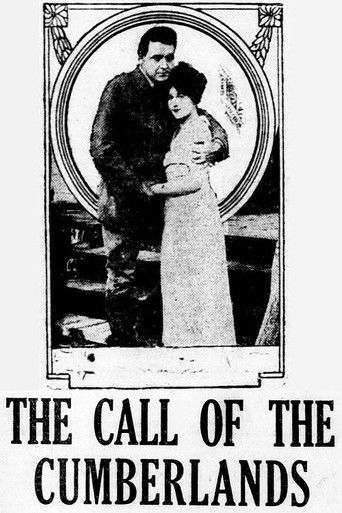 Watch The Call of the Cumberlands 1916 poster