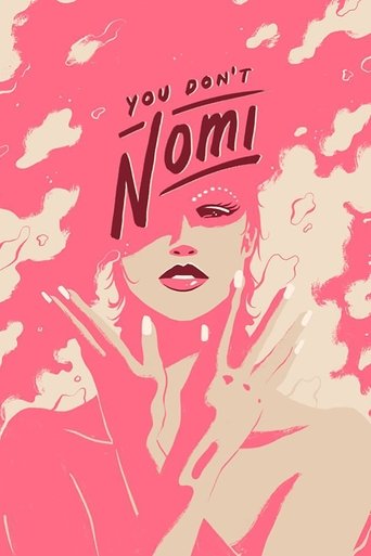Watch You Don't Nomi 2021 poster