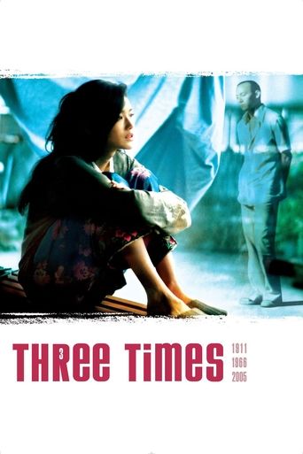Watch Three Times 2005 poster