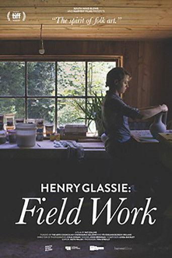 Watch Henry Glassie: Field Work 2019 poster