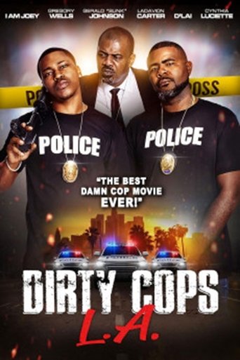 Watch Dirty Cops L.A. 2021 poster