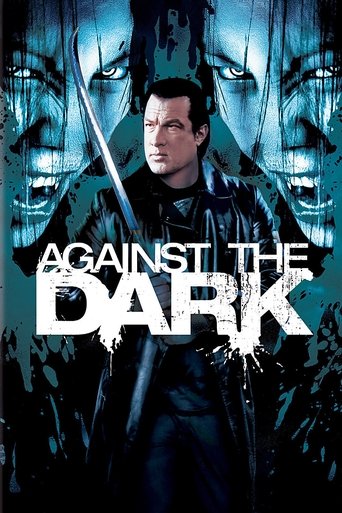 Watch Against the Dark 2009 poster