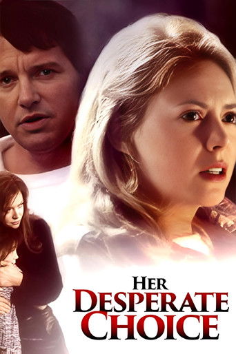 Watch Her Desperate Choice 1996 poster