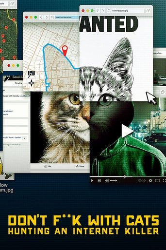 Watch Don't F**k with Cats: Hunting an Internet Killer 2019 poster