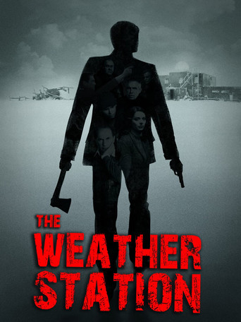 Watch The Weather Station 2010 poster