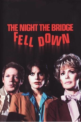 Watch The Night the Bridge Fell Down 1980 poster