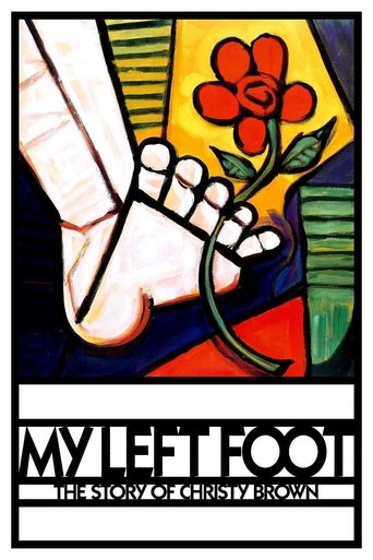 Watch My Left Foot: The Story of Christy Brown 1989 poster