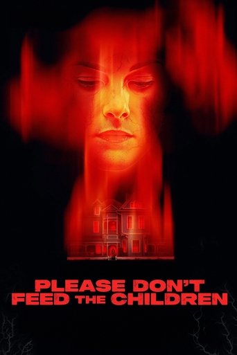 Watch Please Don't Feed the Children 2025 poster