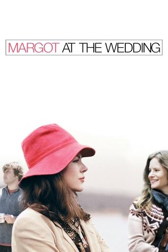Watch Margot at the Wedding 2007 poster