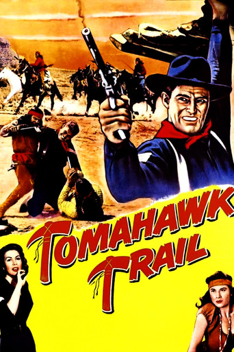 Watch Tomahawk Trail 1957 poster