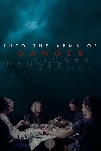 Watch Into the Arms of Danger 2020 poster
