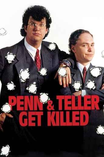 Watch Penn & Teller Get Killed 1989 poster